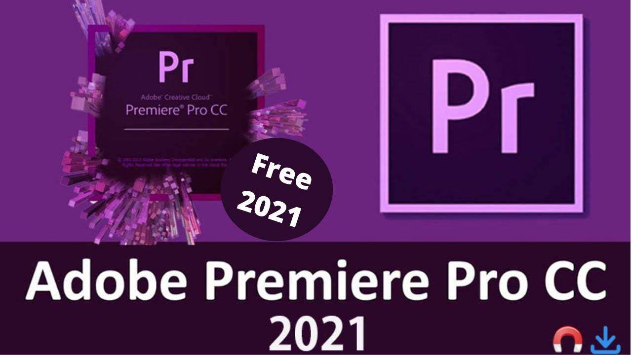 Adobe Premiere Pro 2021 Activate and Free Download