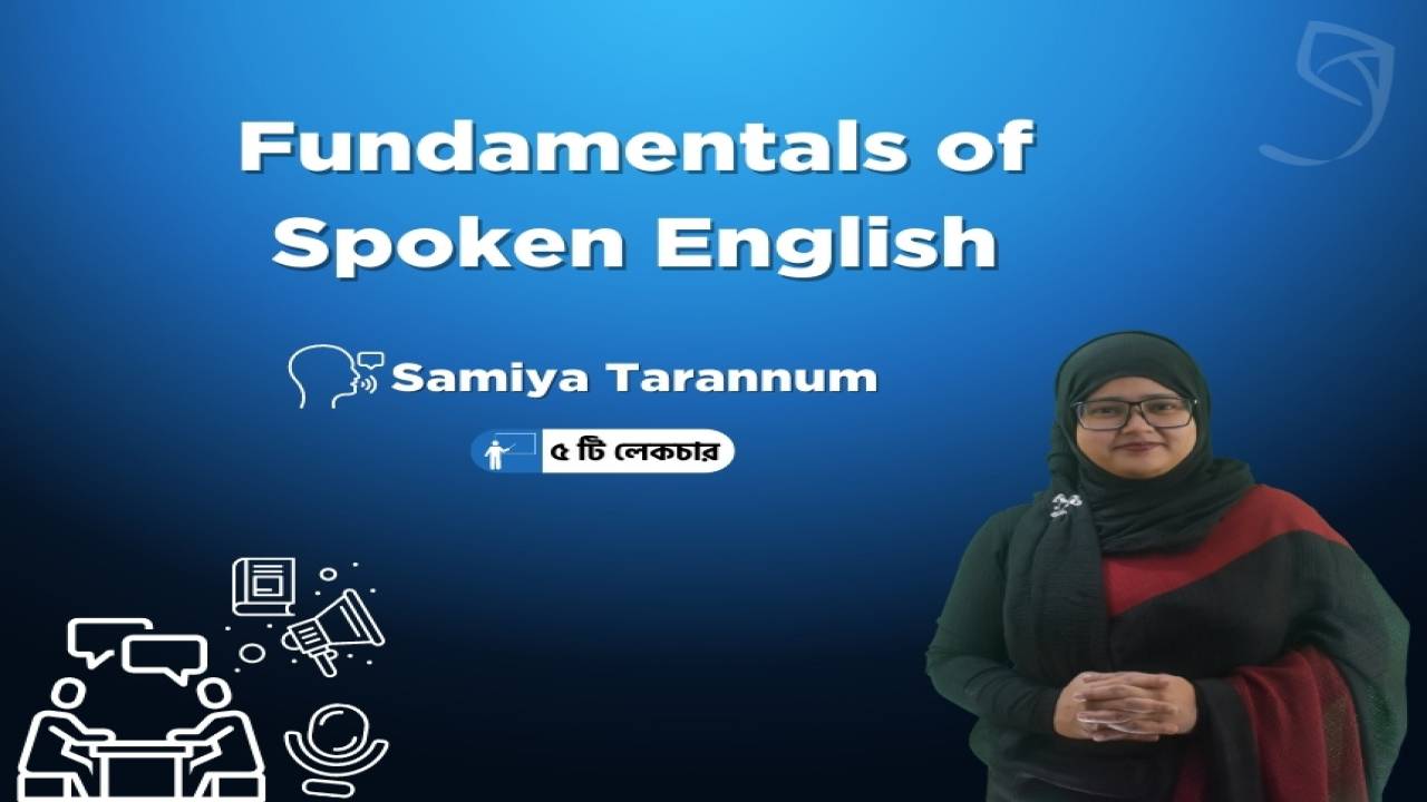 GhuriLearning - Fundamentals of Spoken English