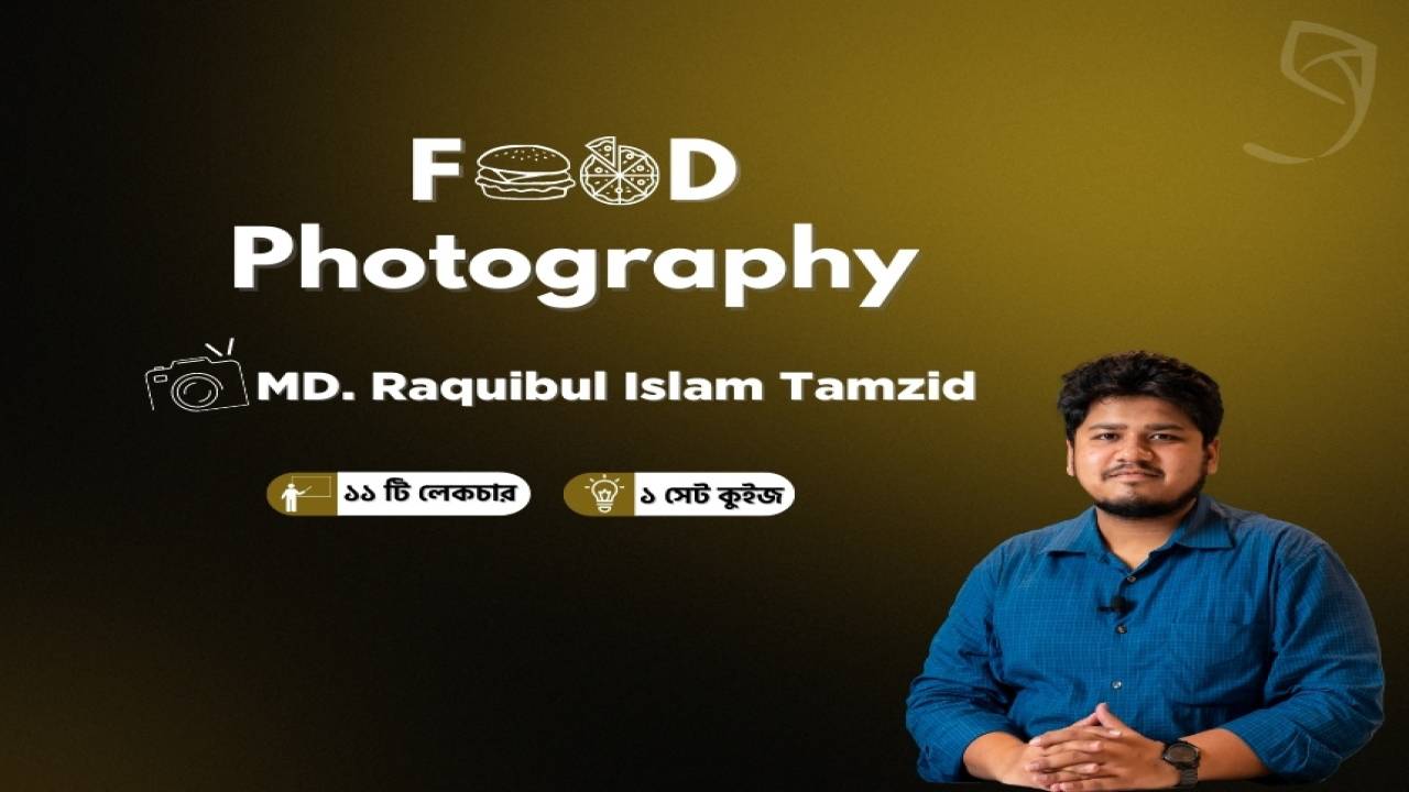 Ghurilearning - Food Photography