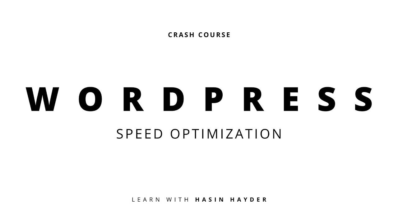 Wordpress speed optimization Hasin Hayder
