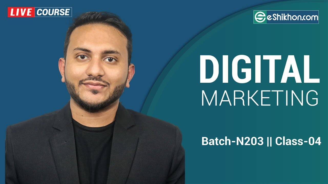 Digital marketing Course By E-Shikhon N191-1