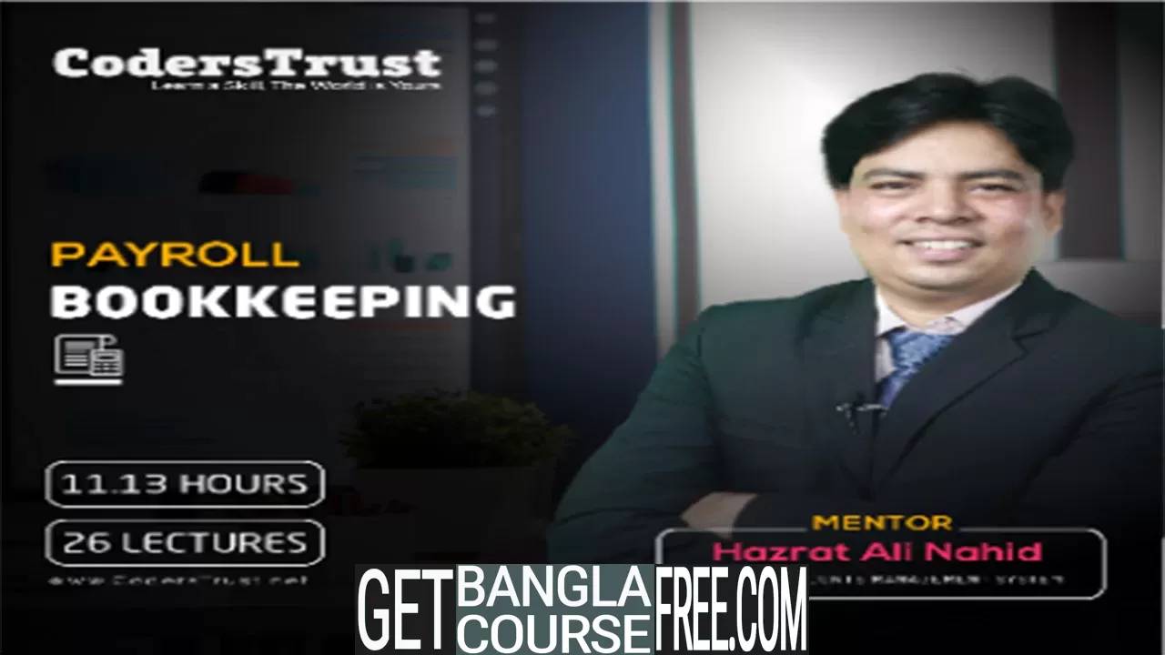 Payroll Bookkeeping Bangla Course 2023 - CodersTrust