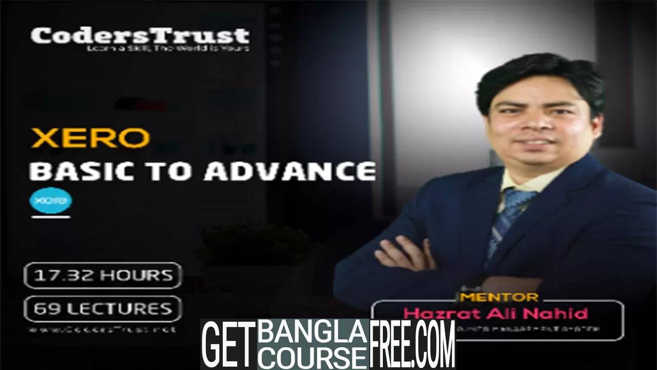 Xero Basic to Advance Bangla Course 2023